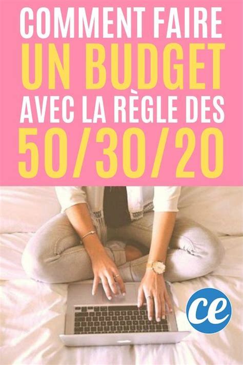 Pourquoi Jutilise La Règle Des 503020 Pour Faire Mon Budget Facilement Comment Faire Un