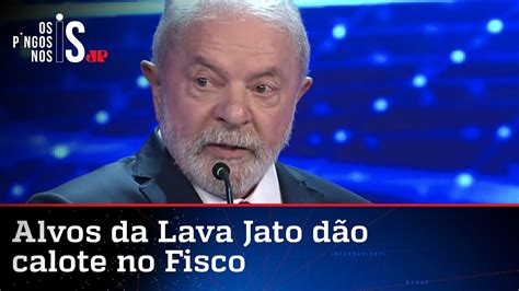 Lula e alvos da Lava Jato devem R 4 1 bilhões à Receita Federal YouTube