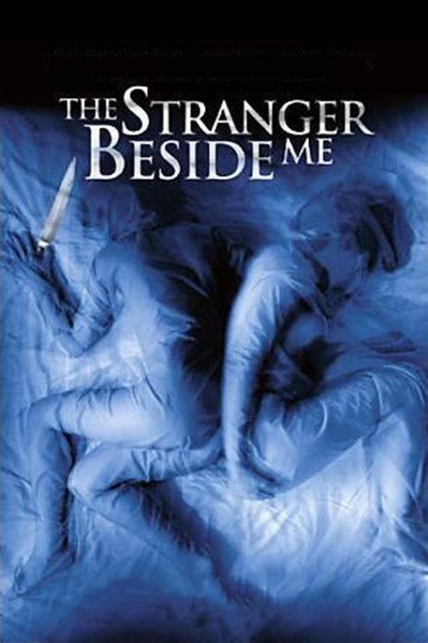 The Stranger Beside Me (film) ~ Complete Wiki | Ratings | Photos ...