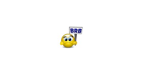 Brb Smiley For Facebook Chat Symbols And Emoticons