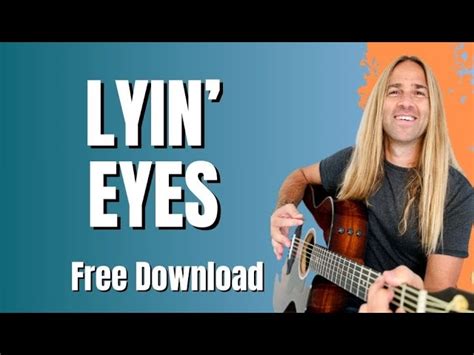 Lyin Eyes Beginner Acoustic Guitar Lesson With Free Download Cheatsheet Chords Chordify