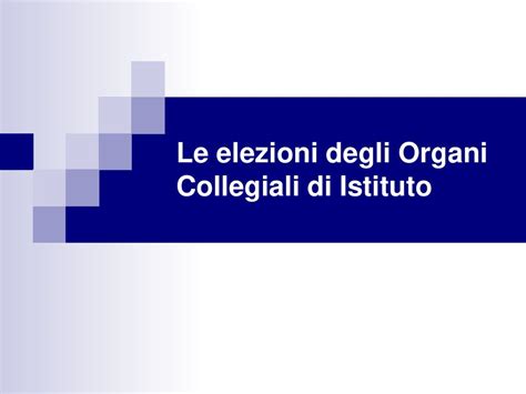 Le Elezioni Degli Organi Collegiali Di Istituto Ppt Scaricare