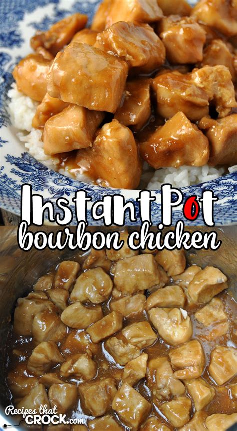 Instant Pot Bourbon Chicken Recipes That Crock