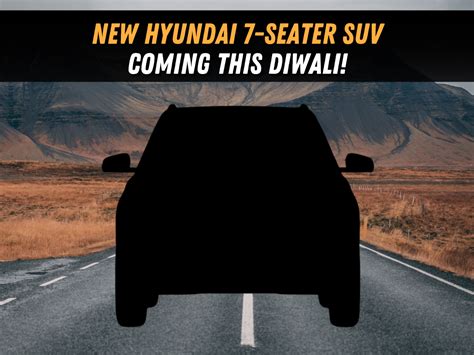 New Hyundai 7-Seater SUV Coming This Diwali! » MotorOctane