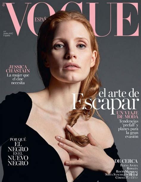 Jessica Chastain Vogue Magazine Spain June 2017 Jessica Chastain