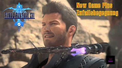 Final Fantasy Xvi New Game Ff Mode Zufallsbegegnung