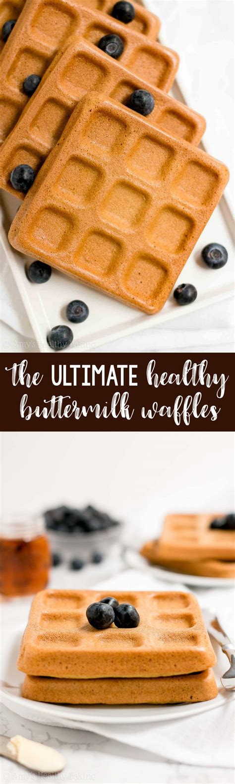 The Ultimate Healthy Buttermilk Waffles Baked Or Waffle Iron Amy S Healthy Baking