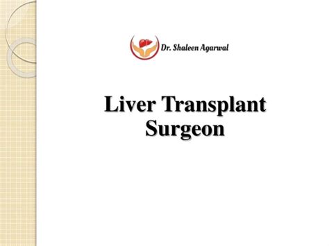 Ppt Liver Transplant Powerpoint Presentation Free Download Id 9166311