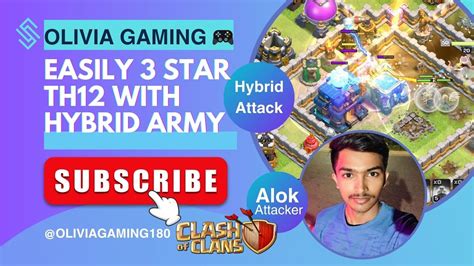 🛡️🔥 Olivia Shares Aloks Epic Clash Th11 ⚔️ Th12 3 Star Attack 🌟