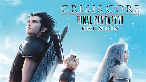 Crisis Core Final Fantasy Vii Reunion Drops Exciting New Trailer