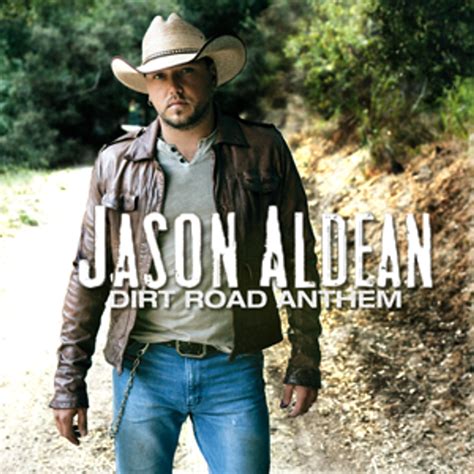 Jason Aldean – Dirt Road Anthem Lyrics | Genius Lyrics