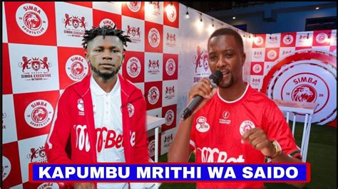 Usajili Kelvin Kapumbu Atambulishwa Simba Mrithi Wa Saido Ntibazonkiza