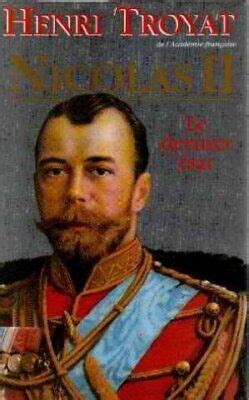 NICOLAS II Le Dernier Tsar EBay