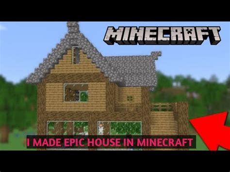 I Made Epic House In Minecraft Survival Gameplay Youtube