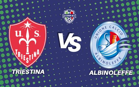 Triestina Albinoleffe Il Tabellino