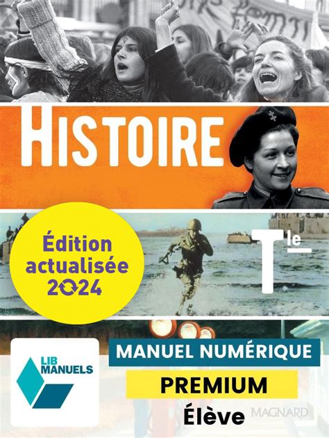 Histoire Tle Ed Num 2024 Lib Manuel Numérique Premium Actualisé