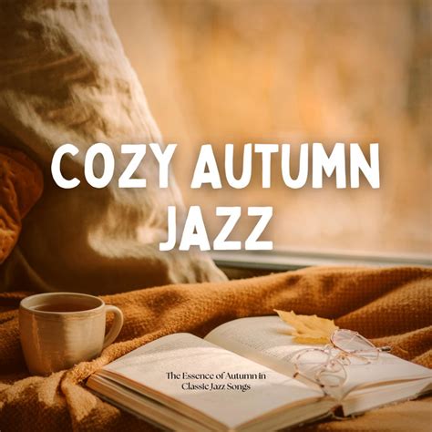 Cozy Autumn Jazz Spotify