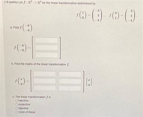 Solved 18 Points Let F R2→r3 Be The Linear Transformation