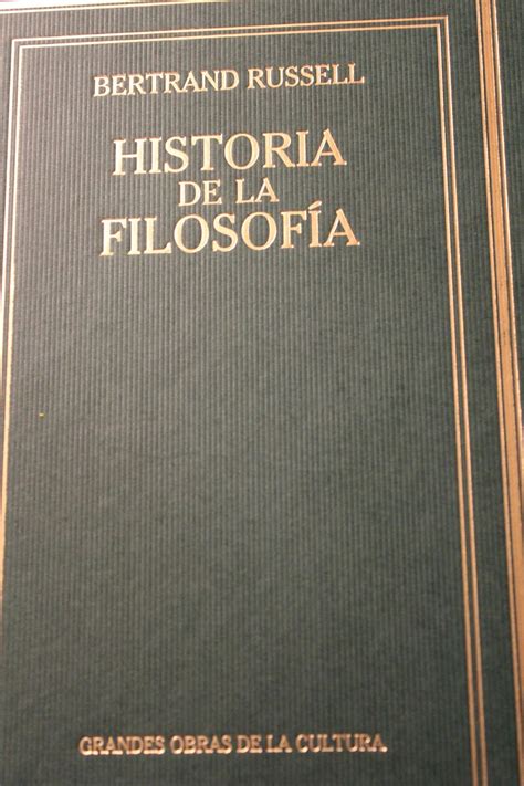 Solazandome Historia De La Filosofia Bertrand Russell