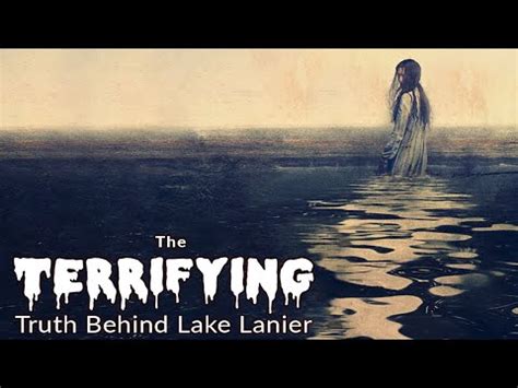 The TERRIFYING Truth Behind Lake Lanier YouTube