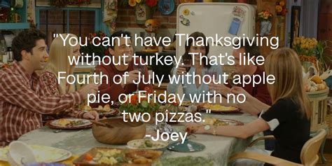 46 'Friends' TV Show Thanksgiving Quotes Filled with Mayhem and Comraderie