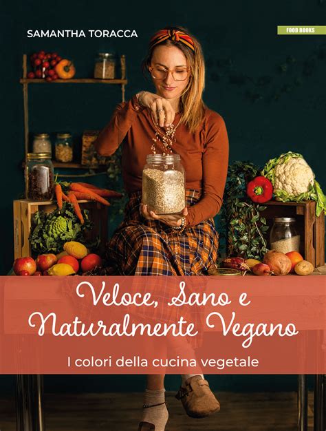 Veloce Sano E Naturalmente Vegano Ducale