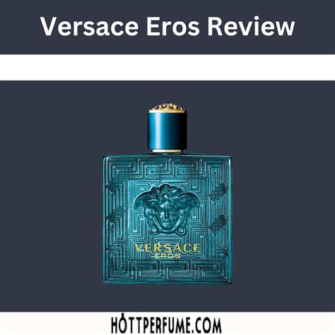 Versace Eros Review - HottPerfume.com