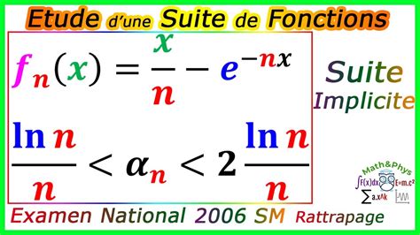 Etude De Fonction Fonction Exponentielle Examen National 2006 2 Bac Sm Youtube