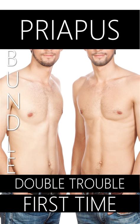 Double Trouble Gay First Time Story Erotic Bundle Kindle Edition By Priapus Literature