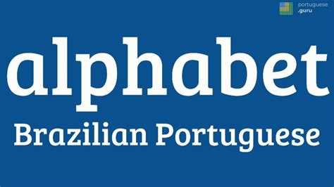 Alphabet In Brazilian Portuguese Alfabeto Em Português Do Brasil