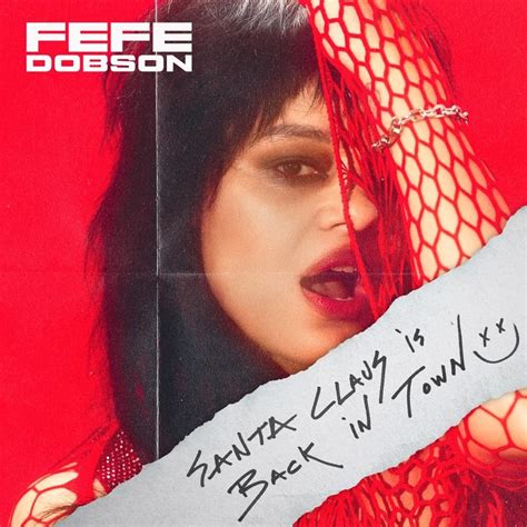 Fefe Dobson Santa Claus Is Back In Town Lyrics Genius Lyrics