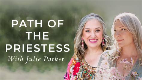 The Path Of The Priestess With Julie Parker Returning With Rebecca