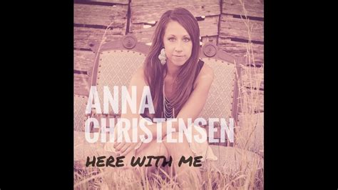 Anna Christensen Here With Me Album Promo Youtube