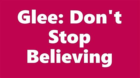 Glee Dont Stop Believing Mix Video Youtube