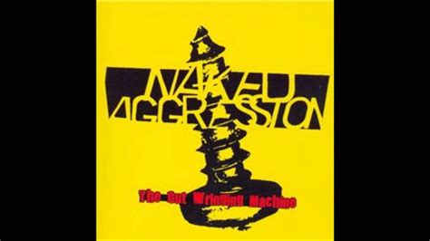 NAKED AGGRESSION EVERY DAY ANOTHER CONFLICT YouTube