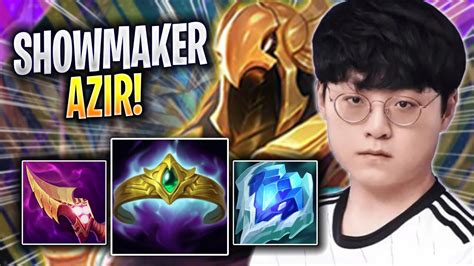 Showmaker Tries Azir With New Buffs Dk Showmaker Plays Azir Mid Vs