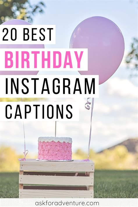 Birthday Instagram Captions For The Best Day Ever And Fun Hashtags