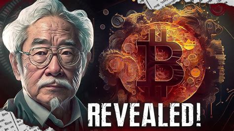 Mystery Solved Who Is Satoshi Nakamoto Bitcoin S Creator Youtube