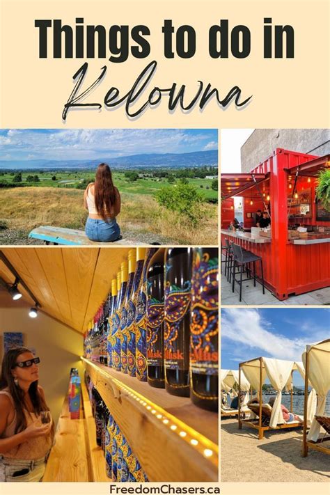 21 Fun Things To Do In Kelowna BC - in 2022 | Canada travel, Canada ...