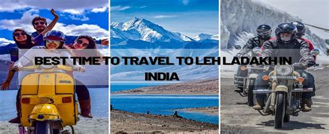 Best Time To Travel To Leh Ladakh In India In