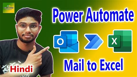 Microsoft Power Automate For Beginners In Hindi Power Automate Tutorial Mail To Excel Youtube