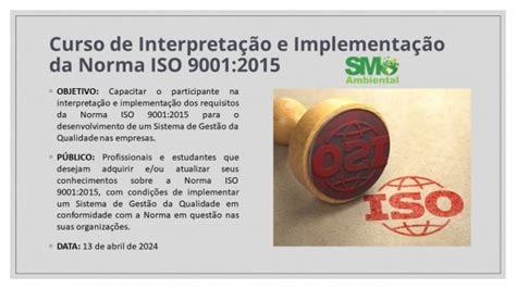 Curso De Interpretação E Implementação Da Norma Iso 9001 2015 Em São