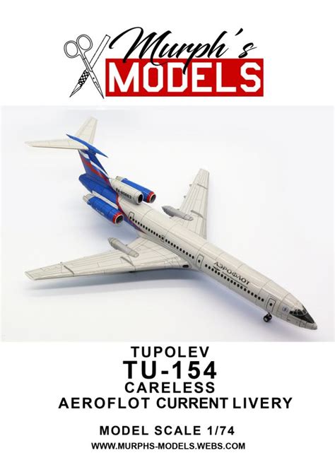 1/74 Tupolev Tu-154 Careless – Aeroflot New Livery Paper Model ...