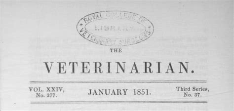 ‘the Veterinarian’ Vol 24 Issue 1 January 1851 Rcvs Vet History