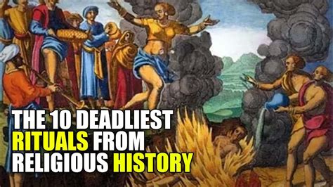 Unveiling The Most Terrifying And Forbidden Rituals In Religious History Youtube