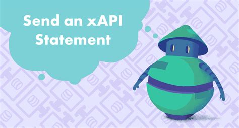 How To Send An Xapi Statement From A Storyline Course Devlin Peck