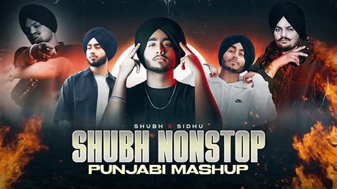 Shubh Nonstop Punjabi Mashup Ft Sonam Bajwa Ap Dhillon