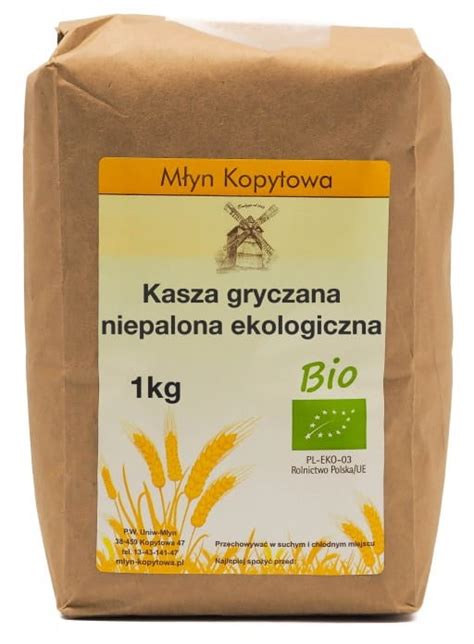 Kasza Gryczana Bia A Niepalona Bio Kg M Yn Kopytowa Delikatesy Z