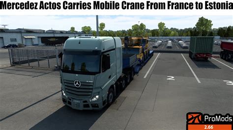 Euro Truck Simulator 2 Mercedez Actos Truck Mobile Cranes From France