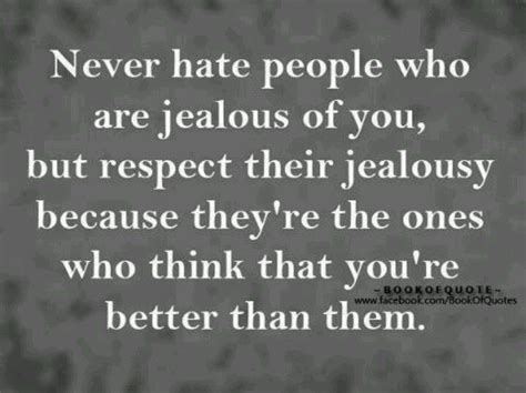 Dont Be Jealous Of Others You Are Perfect Just The Way You Are